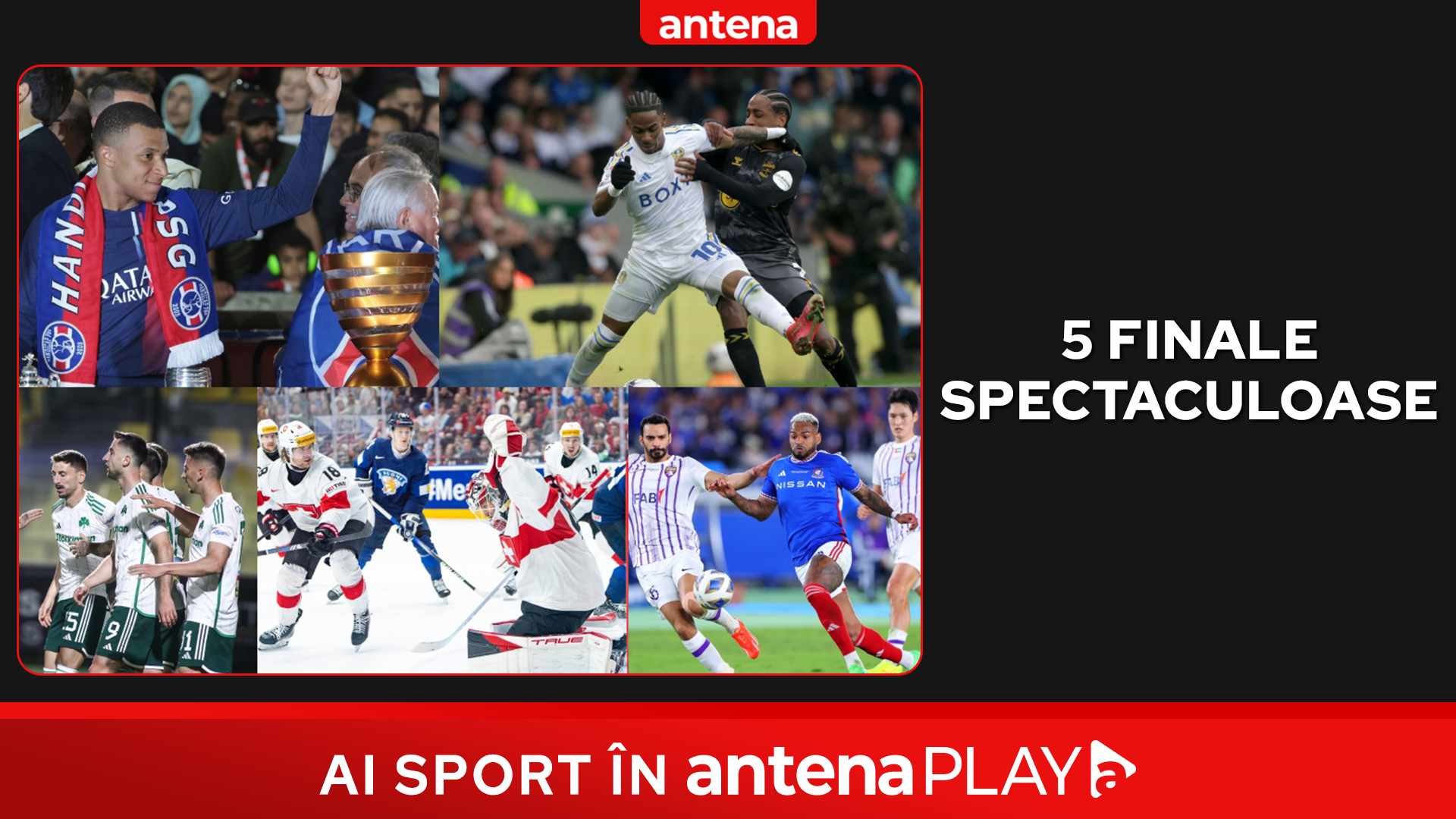 Colaj cu finalele din fotbal și hochei, în AntenaPlay