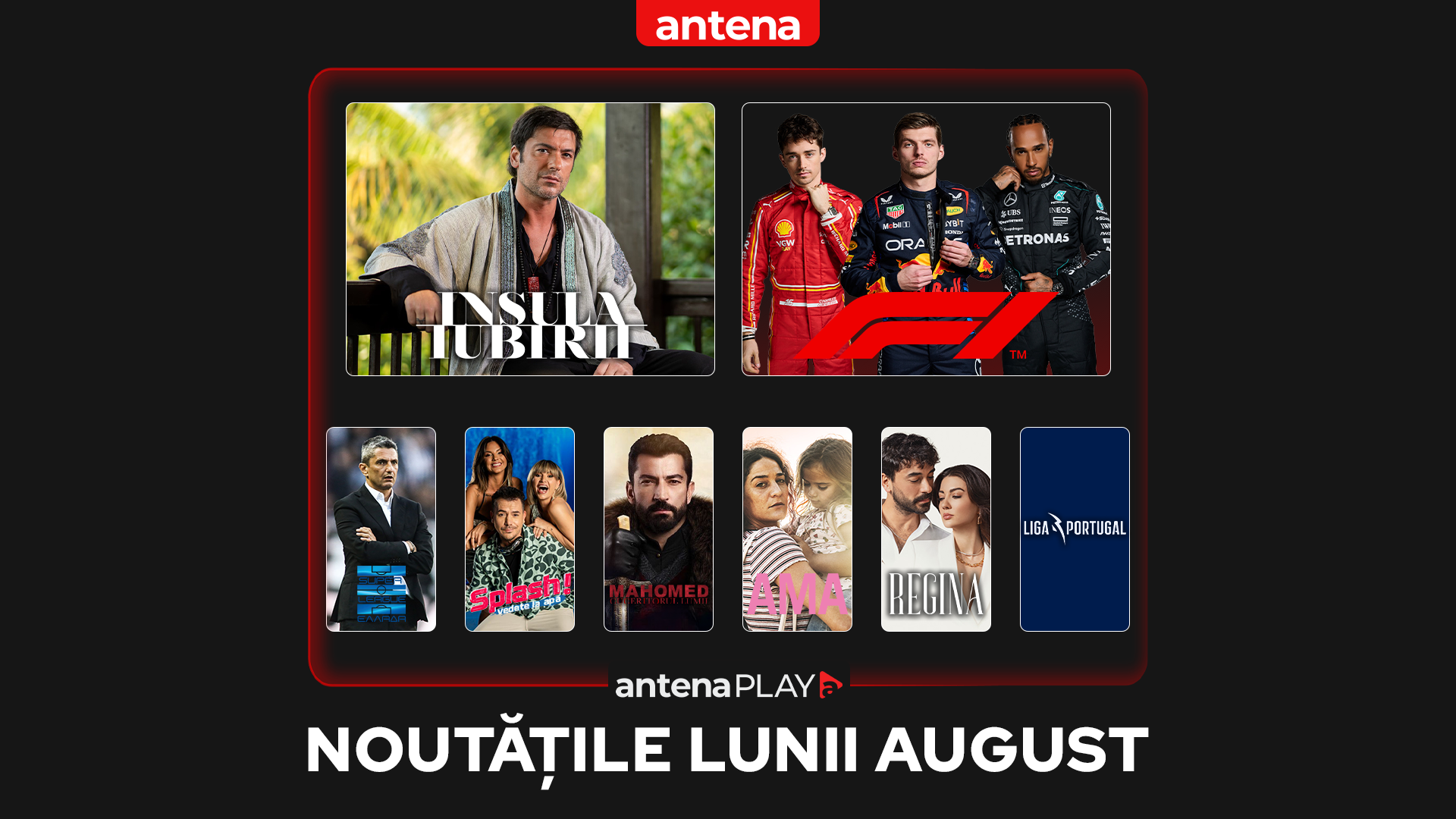 Colaj cu conținutul nou din AntenaPLAY în luna august 2024