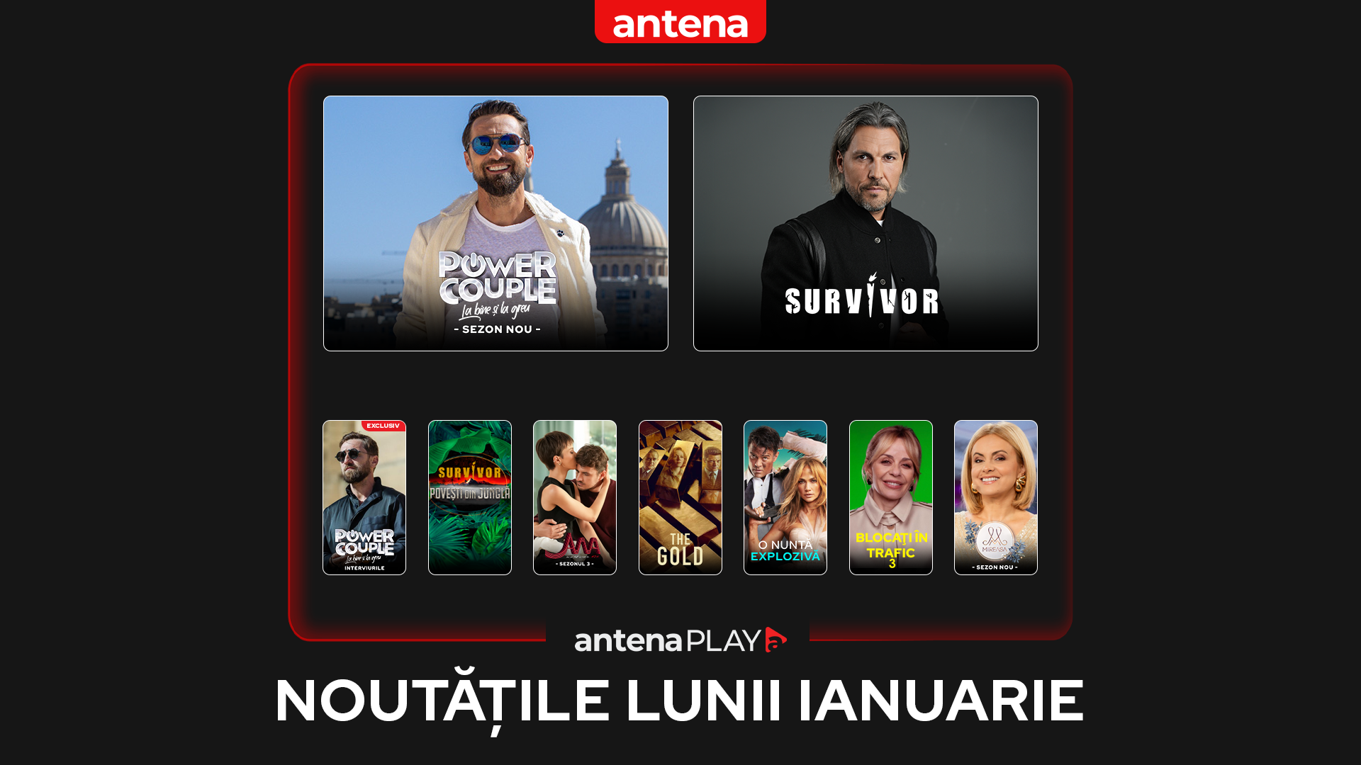 Noutățile lunii ianuarie 2026 în AntenaPLAY